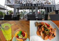 Pavilion Resto Cafe - Restoran di Bandar Lampung - Yopie Pangkey